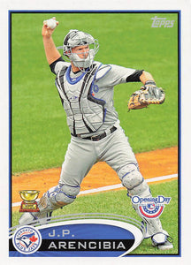 2012 Topps Opening Day Baseball J.P. Arencibia #127
