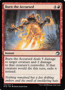 Magic The Gathering: Innistrad: Midnight Hunt EN: #132 Burn the Accursed