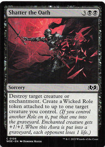 Magic The Gathering: Wilds of Eldraine EN: #106 Shatter the Oath