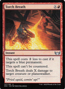 Magic The Gathering: Streets of New Capenna EN: #127 Torch Breath
