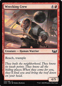 Magic The Gathering: Streets of New Capenna EN: #132 Wrecking Crew