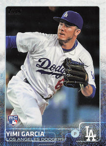 2015 Topps Baseball Yimi Garcia #191 RC