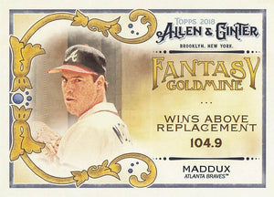 2018 Topps Allen & Ginter Fantasy Goldmine Greg Maddux #FG-15