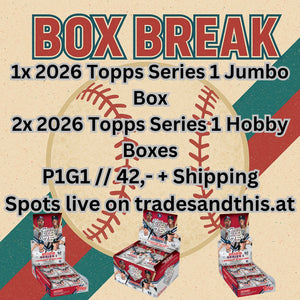 Baseball Break #24: 1x 2026 Topps Series 1 Jumbo Box + 2x 2026 Topps Series 1 Hobby Boxes // P1G1
