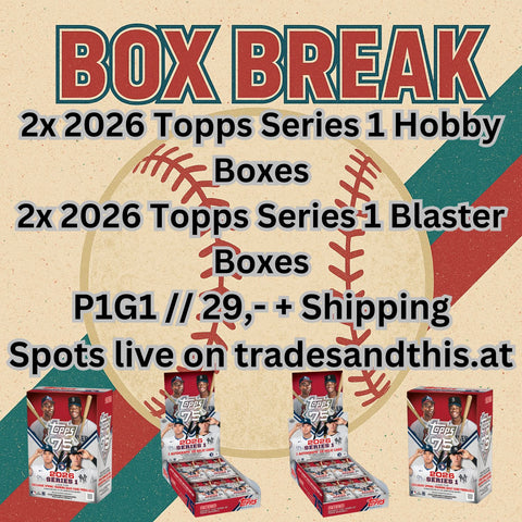 Baseball Break #25: 2x 2026 Series 1 Hobby Boxes + 2x 2026 Series 1 Blaster Boxes // P1G1