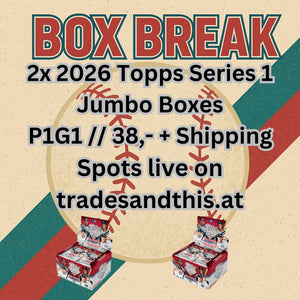 Baseball Break #29: 2x 2026 Topps Series 1 Jumbo Boxes // P1G1
