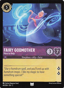 2023 Disney Lorcana Rise of the Floodborn  Fairy Godmother, Here to Help  #40