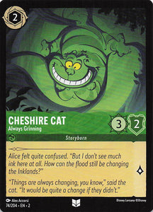 2023 Disney Lorcana Rise of the Floodborn  Cheshire Cat, Always Grinning  #74
