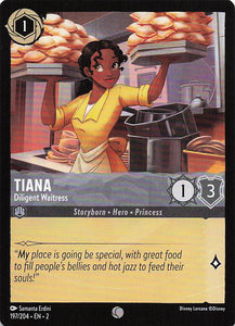 2023 Disney Lorcana Rise of the Floodborn  Tiana, Dilligent Waitress  #197