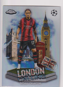 2023-24 Topps Chrome UEFA Club Competitions London Calling Noah Okafor #LC-1
