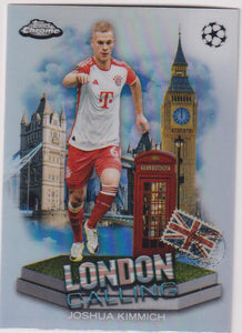 2023-24 Topps Chrome UEFA Club Competitions London Calling Joshua Kimmich #LC-6