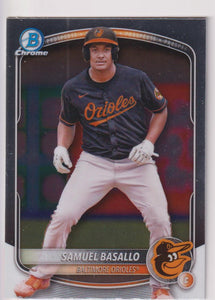 2025 Bowman Baseball Chrome Prospects Samuel Basallo #BCP-109