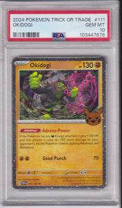 2024 Pokemon Trick Or Trade Okidogi #111 PSA 10