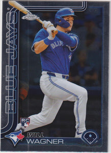 2025 Topps Chrome Baseball Will Wagner #137 RC