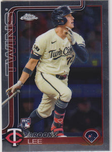 2025 Topps Chrome Baseball Brooks Lee #234 RC