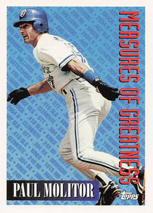 1994 Topps Measures of Greatness Paul Molitor #609