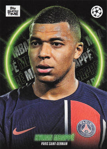 2023-24 Topps UEFA Club Competitions Showtime Kylian Mbappe
