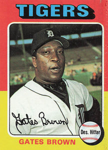 1975 Topps Gates Brown #371