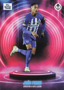 2023-24 Topps Showtime Full Length Joao Pedro