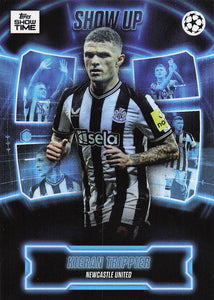 2023-24 Topps Showtime Show Up Kieran Trippier