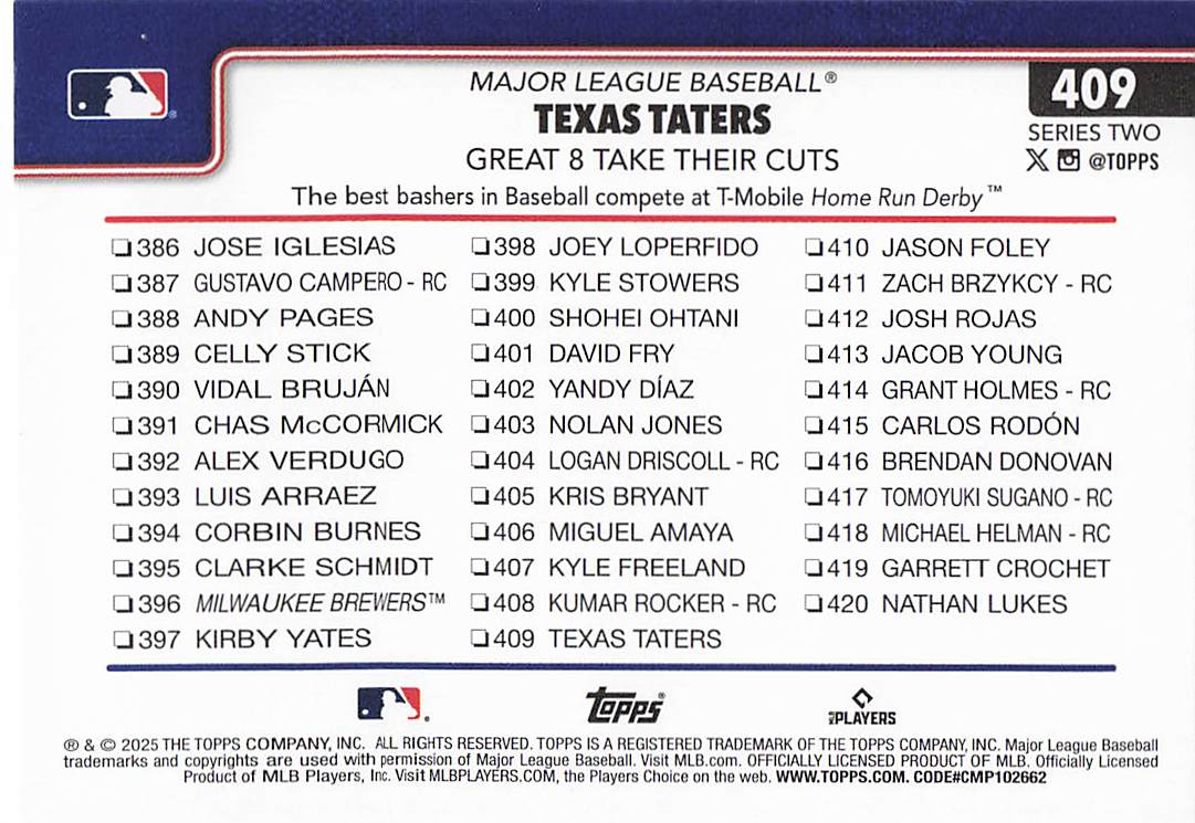2025 Topps Baseball Rainbow Foil Texas Taters: Great 8 Take Their Cuts #409