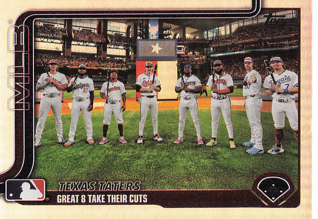 2025 Topps Baseball Rainbow Foil Texas Taters: Great 8 Take Their Cuts #409