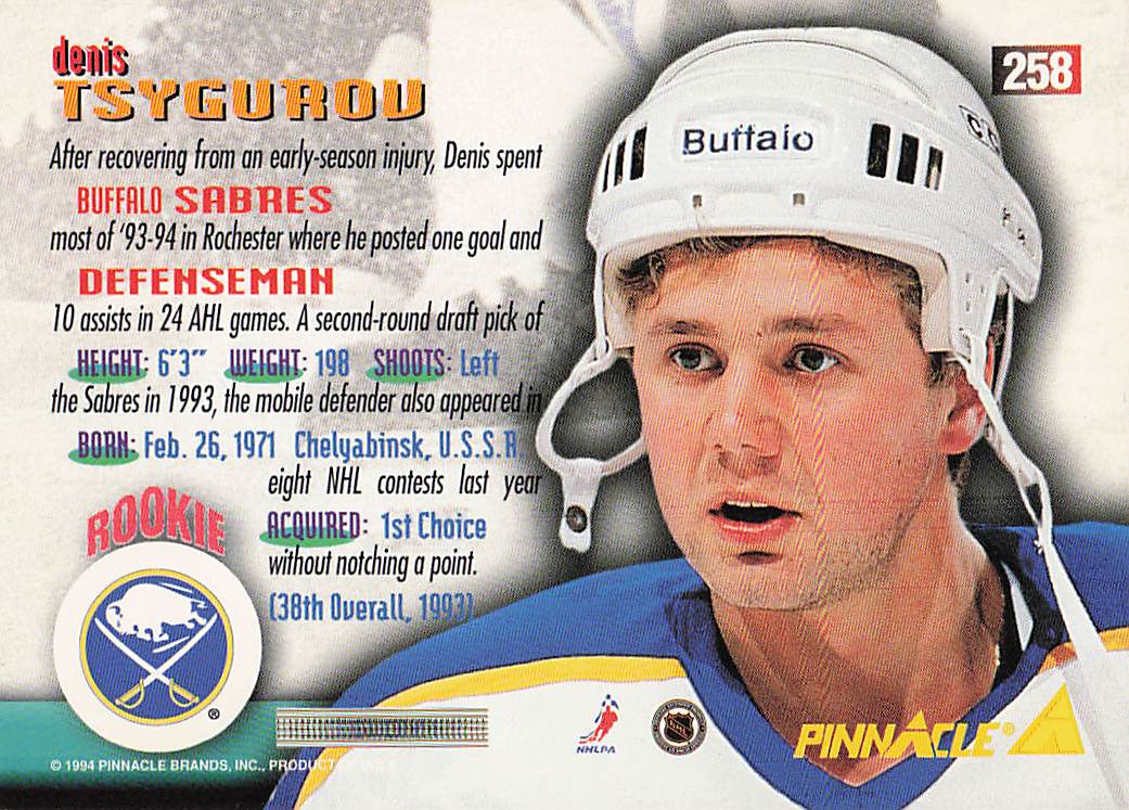 1994-95 Pinnacle Hockey Denis Tsygurov #258 Rookie