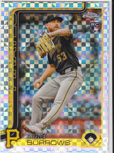 2025 Topps Chrome Baseball X-Fractors Mike Burrows #78 Rookie