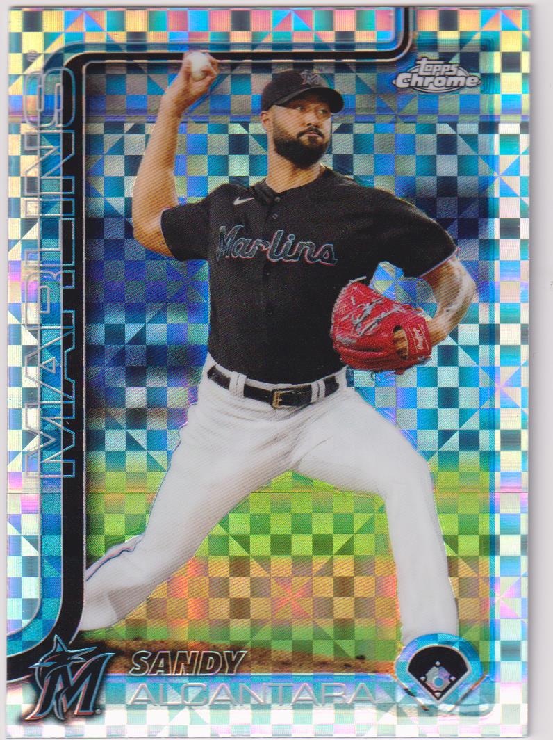 2025 Topps Chrome Baseball X-Fractors Sandy Alcantara #126