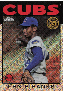 2021 Topps Update Series Silver Pack 1986 Topps Chrome Baseball Ernie Banks #86C-23