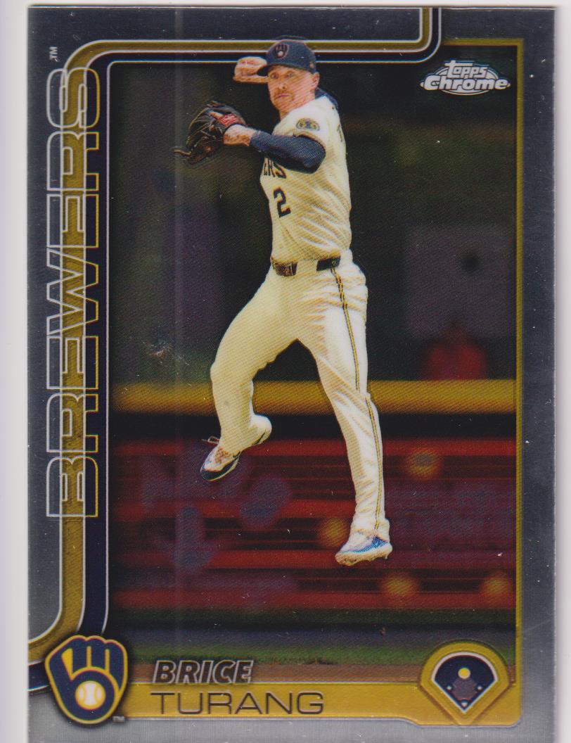 2025 Topps Chrome Baseball Brice Turang #109