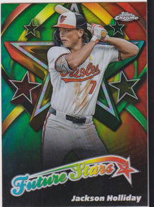 2025 Topps Chrome Baseball Future Stars Jackson Holliday #FS-1