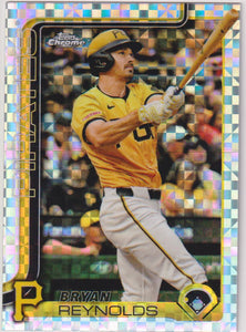 2025 Topps Chrome Baseball X-Fractors Bryan Reynolds #9