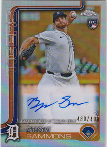 2025 Topps Chrome Rookie Autographs 480/499 Bryan Sammons #RA-BSA