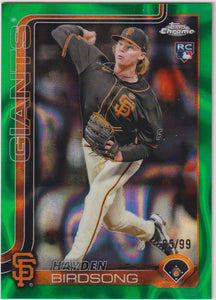2025 Topps Chrome Green Lava Refractors 65/99 Hayden Birdsong #138 RC