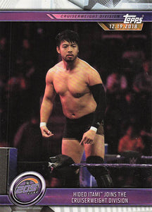 2019 Topps WWE Wrestling Bronze Hideo Itami Joins the Cruiserweight Division #45