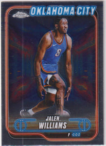 2024-25 Topps Chrome Basketball Jalen Williams #63