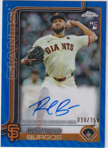 2025 Topps Chrome Rookie Autographs Blue 030/150 Raymond Burgos #RA-RBU