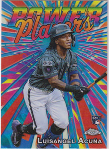 2025 Topps Chrome Baseball Power Players Luisangel Acuña #PP-24