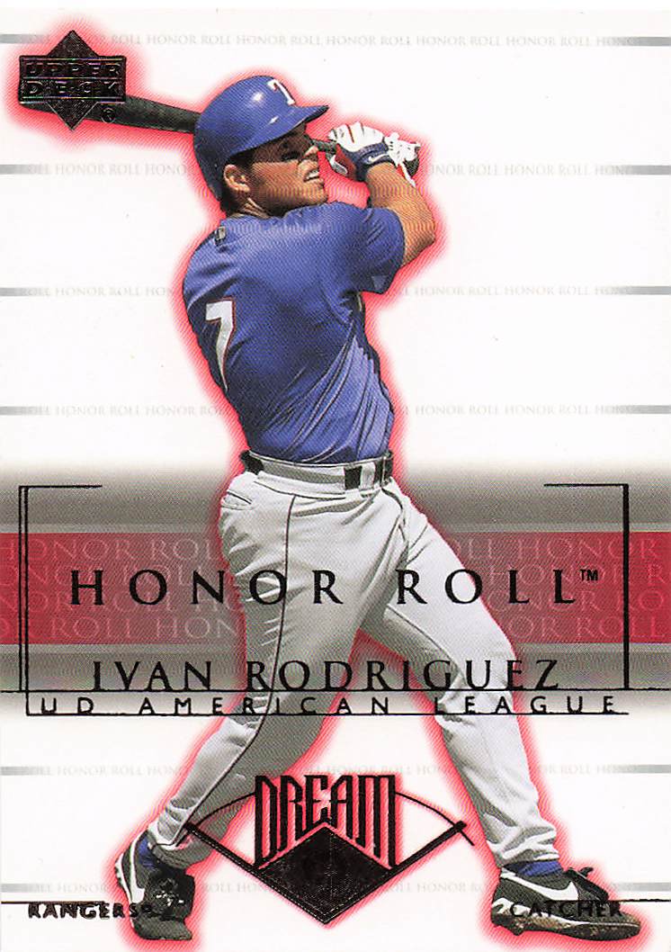 2002 Upper Deck Honor Roll Baseball Ivan Rodriguez #11