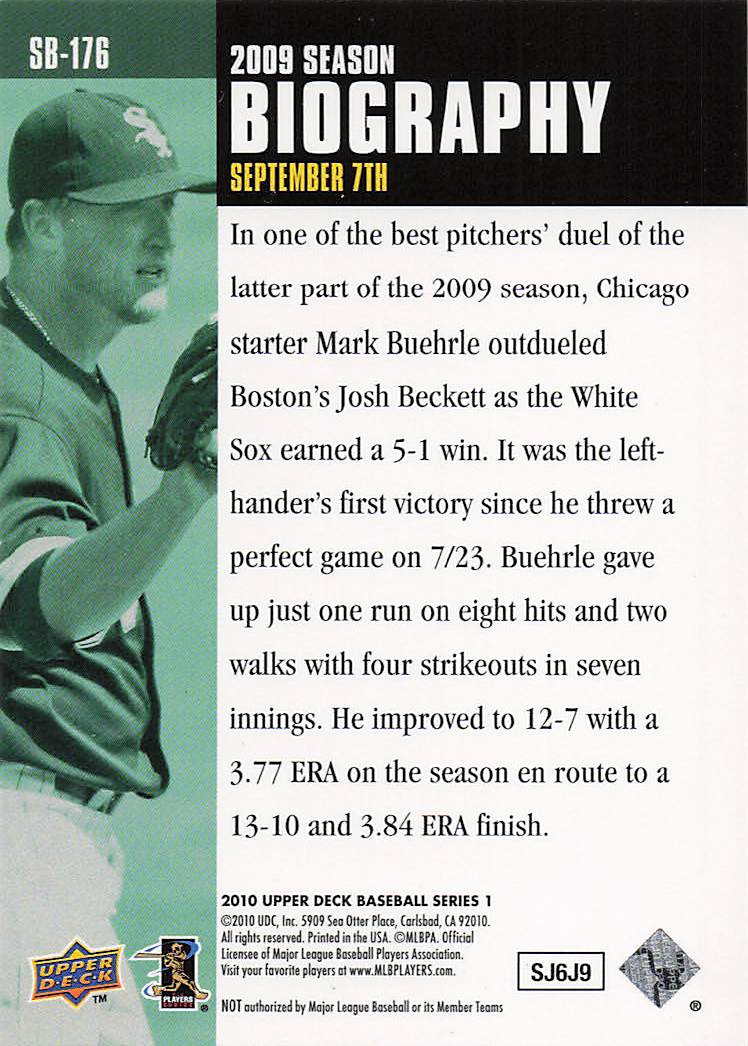 2010 Upper Deck Baseball Season Biography Mark Buehrle #SB-176
