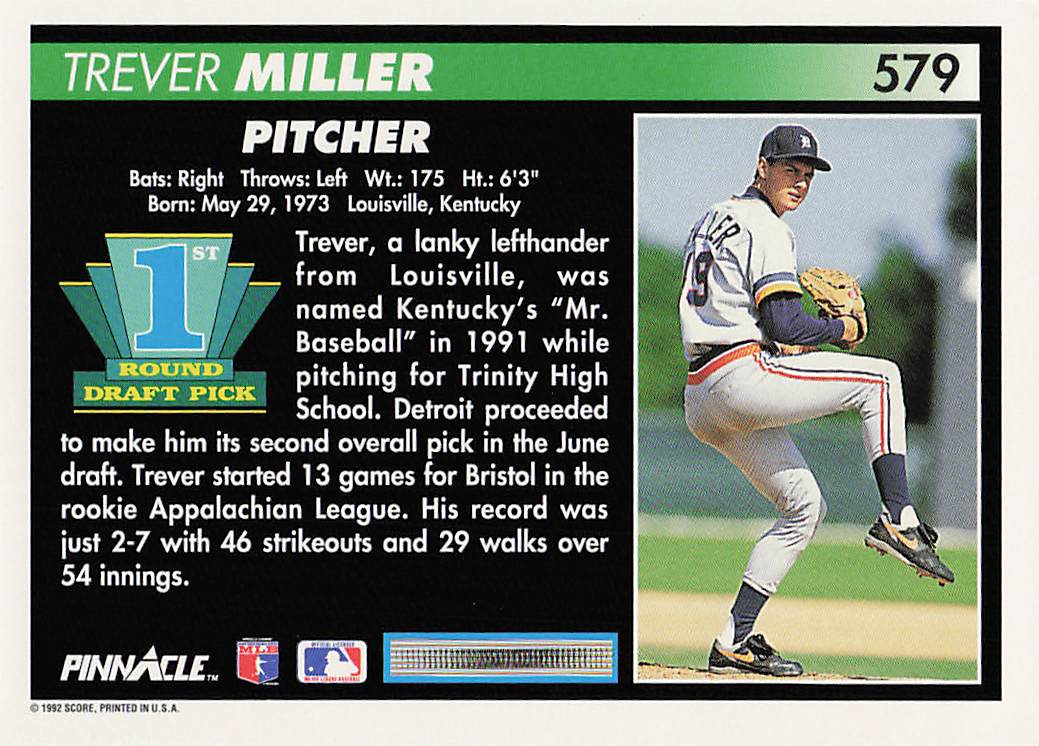 1992 Pinnacle Baseball Trever Miller #579 Rookie