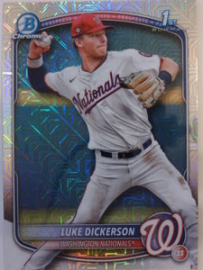 2025 Bowman Chrome Baseball Mojo Refractors Luke Dickerson #BCP-218