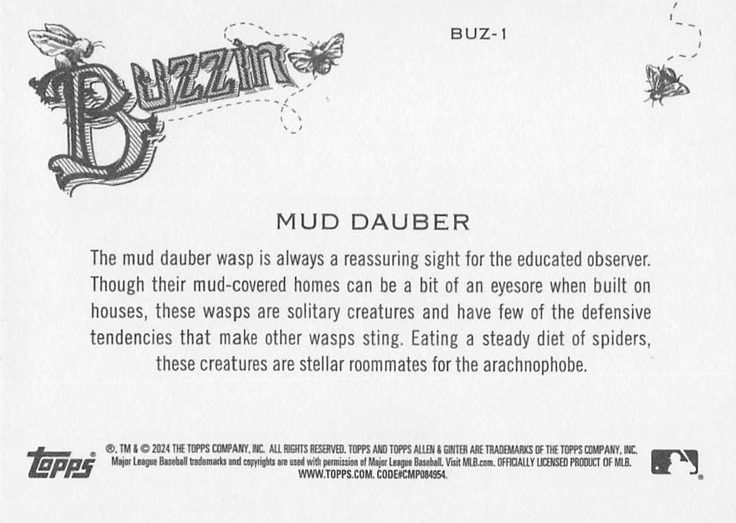 2024 Topps Allen & Ginter Baseball Buzzin' Mud Dauber #BUZ-1