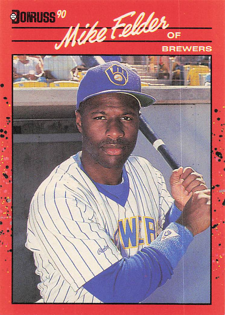 1990 Donruss Baseball Mike Felder #609