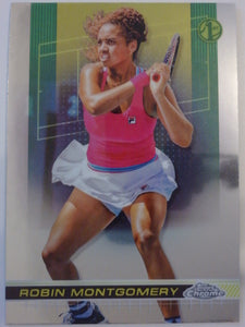 2024 Topps Chrome Tennis Robin Montgomery #154