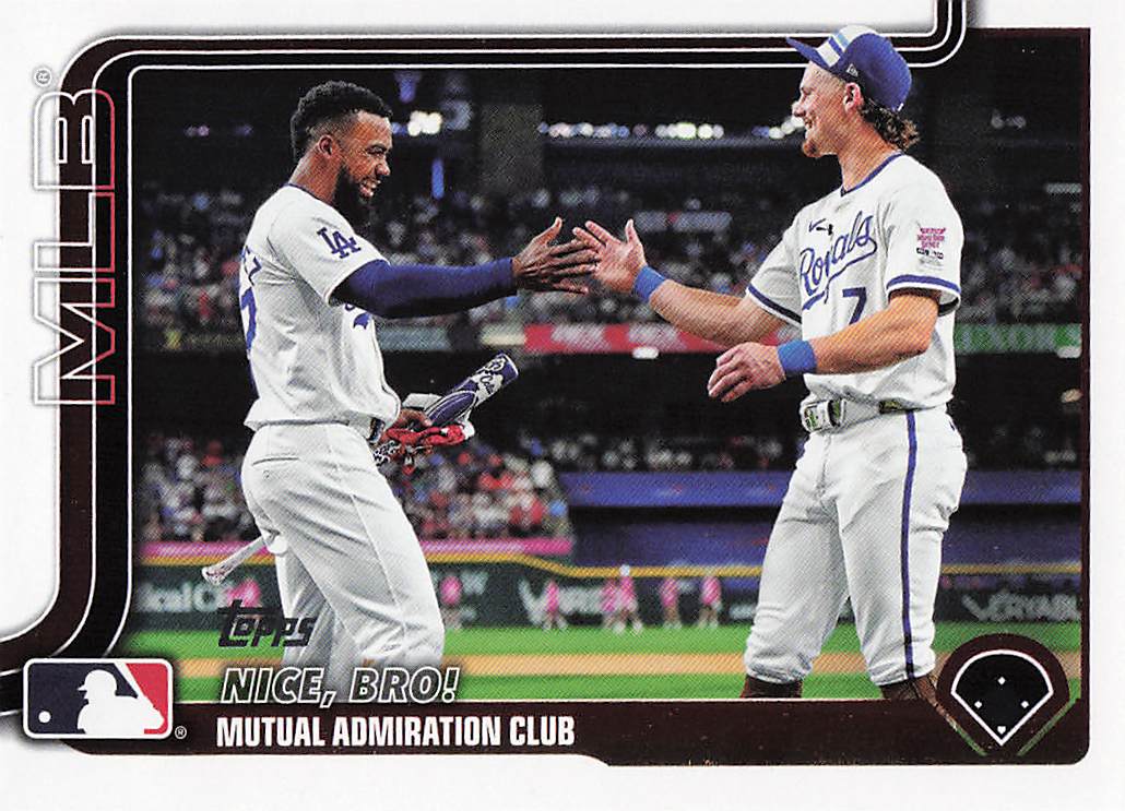 2025 Topps Baseball Nice, Bro! Mutual Admiration Club #365