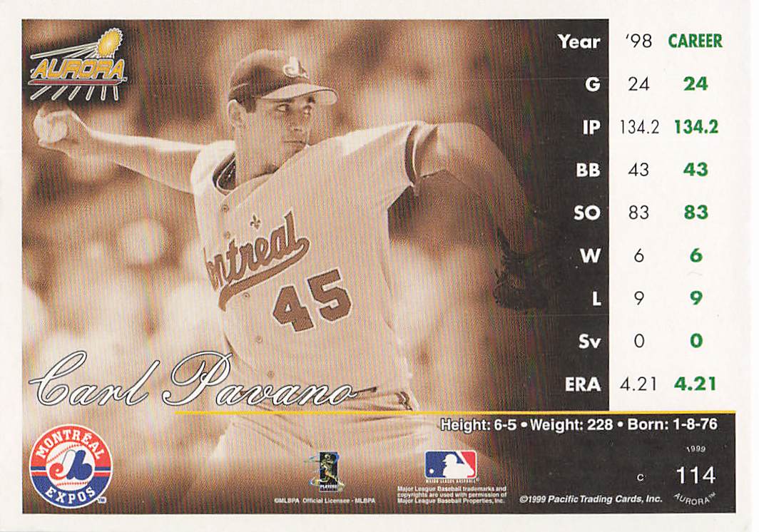 1999 Pacific Aurora Baseball Carl Pavano #114
