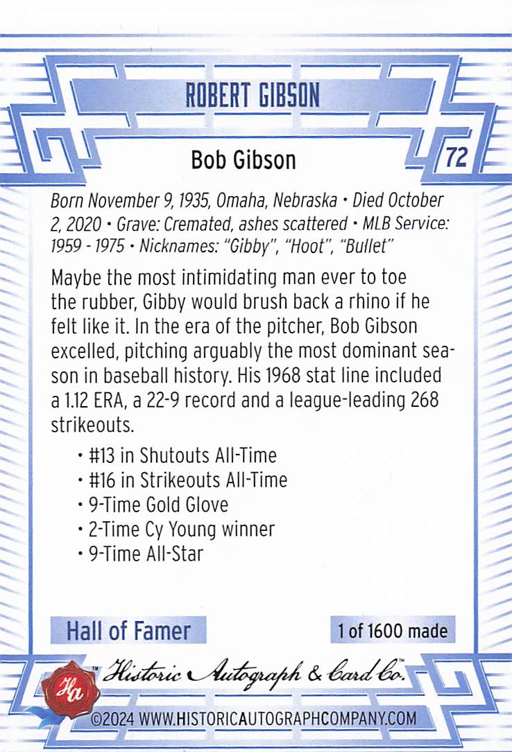 2024 Historic Autographs All Time Greats Baseball Bob Gibson #72