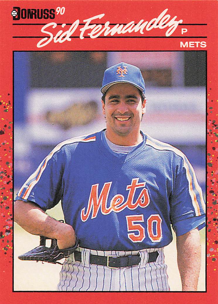 1990 Donruss Baseball Sid Fernandez #572